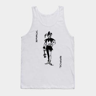 Joker is my Style Tank Top